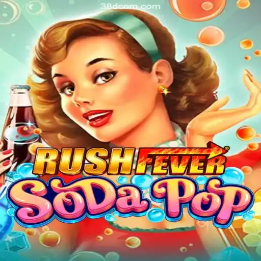 Exploring RushFeverSodaPop: The Ultimate Gaming Experience